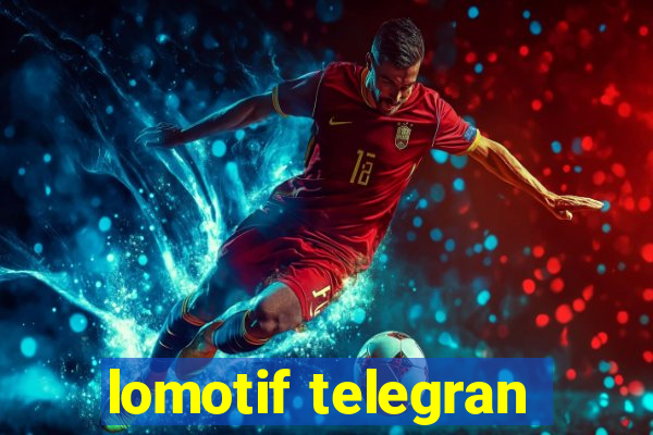 lomotif telegran